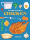 Image for 101 Things to Do With Chicken