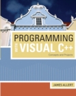 Image for Programming with Visual C++  : concepts and projects