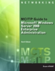 Image for MCITP Guide to Microsoft (R) Windows Server 2008, Enterprise Administration (Exam # 70-647)