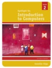Image for Spotlight on: Introduction to Computers