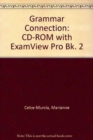 Image for Grammar Connection 2: Assessment CD-ROM with ExamView