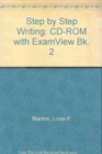 Image for Step-by-Step Writing 2: Assessment CD-ROM with ExamView