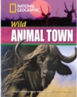Image for Wild Animal Town : Footprint Reading Library 1600