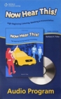Image for Now Hear This - Audio CDs - High Beginning Listening , Speaking and Pronunciation