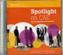 Image for Spotlight on CAE: Class Audio CDs