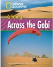 Image for Gliding Across the Gobi + Book with Multi-ROM : Footprint Reading Library 1600