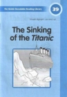 Image for Decodable Reader 39: The Sinking of the Titanic