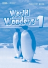 Image for World Wonders 1: Teacher&#39;s Book