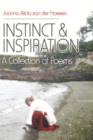 Image for Instinct &amp; Inspiration : A Collection of Poems