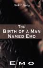 Image for The Birth of a Man Named Emo