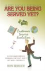 Image for Are You Being Served Yet?
