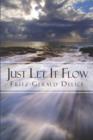 Image for Just Let It Flow