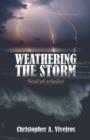 Image for Weathering the Storm : Soul of a Sailor