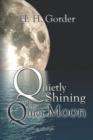 Image for Quietly Shining to the Quiet Moon : A Book of Selected Poems