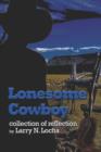 Image for Lonesome Cowboy : Collection of Reflection