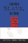 Image for I Am Not a Slave, So I Write : A Collection of Thought-Provoking Poetry