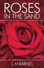 Image for Roses in the Sand