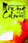 Image for Mixing the Colours : A Variety of Poems