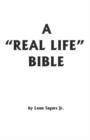 Image for A Real Life Bible