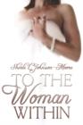 Image for To the Woman Within