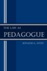 Image for The Law as Pedagogue
