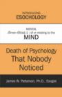 Image for Death of Psychology That Nobody Noticed