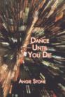 Image for Dance Until You Die
