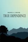 Image for True Dependence