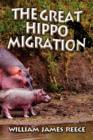 Image for The Great Hippo Migration