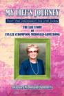 Image for My Life&#39;s Journey : From the Depression Era Until Today: The Life Story of Eva Lee (Thompson) McDonald-Armstrong