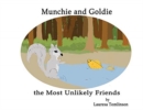 Image for Munchie and Goldie - Most Unlikely Friends