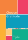 Image for Journal: Choose Gratitude Blessings (Elastic Band Book Marker)