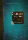 Image for Bible Promise and Devotional: God Say you are - Understanding your Identity in Christ
