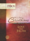 Image for The Passion Translation: 1st &amp; 2nd Corinthians: Love and Truth
