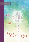 Image for A One Year Devotional: Little God Time for Teens