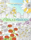Image for A Adult Coloring Book: Majestic Expressions: Walk in the Garden