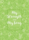 Image for My Strength and Song