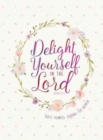 Image for Journal: Delight Yourself in the Lord - Bible Promise Journal for Women