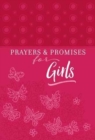 Image for Prayers &amp; Promises for Girls
