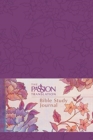 Image for The Passion Translation: Bible Study Journal (Peony)