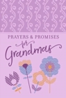 Image for Prayers &amp; Promises for Grandmas