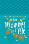 Image for Prayers &amp; Promises for Mommy and Me