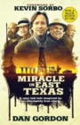 Image for Miracle in East Texas : A Very Tall Tale Inspired by an Absolutely True Story