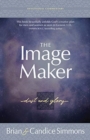 Image for The Image Maker : Dust and Glory