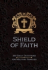 Image for Shield of Faith : 365 Daily Devotions for Military Families