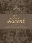 Image for The Ascent : A Devotional Adventure Through the Book of Psalms
