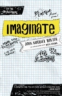 Image for Imaginate : Unlocking Your Purpose with Creativity and Collaboration