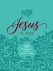 Image for Jesus in Red : 365 Meditations on the Words of Jesus