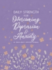 Image for Daily Strength for Overcoming Depression &amp; Anxiety