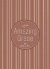 Image for Amazing Grace : 365 Daily Devotions